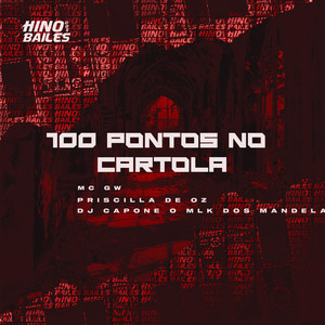 100 Pontos no Cartola (Explicit)