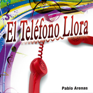 El Teléfono Llora - Single