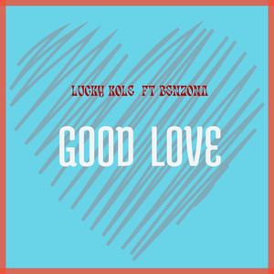 Good Love (Explicit)