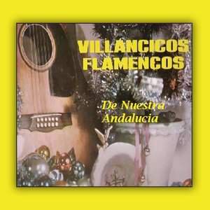 Villancicos Flamencos de Nuestra Andalucia