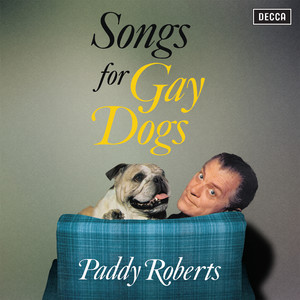 Songs For Gay Dogs (Explicit)