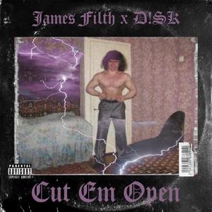 Cut Em Open (Explicit)