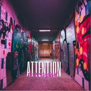 Attention (feat. G_Thor)