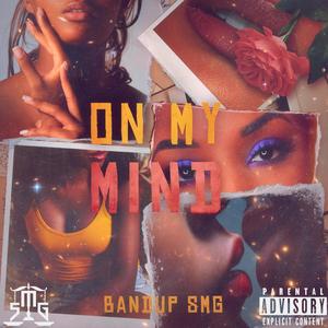 On My Mind (Explicit)