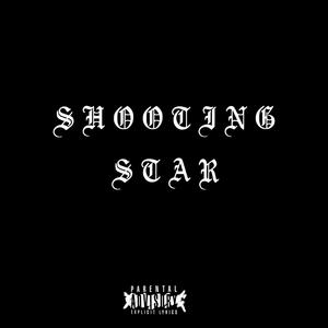 Shooting Star (Explicit)