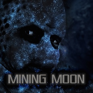 Mining Moon (Original Soundtrack)