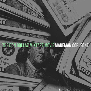 The Don Dollaz Mixtape Movie (Explicit)