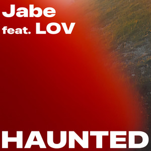 Haunted (Radio Edit)