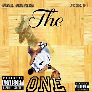 The One (feat. JcDaP) (Explicit)