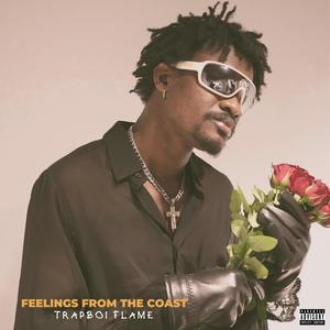 Feelings From The Coast (Explicit)