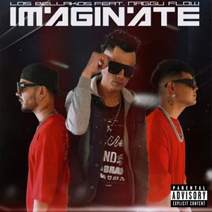 Imaginate (Explicit)