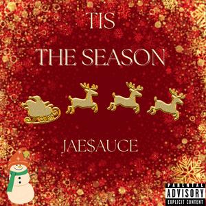 Tis The Season (Explicit)