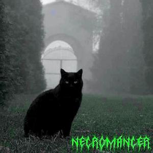 NECROMANCER (Explicit)