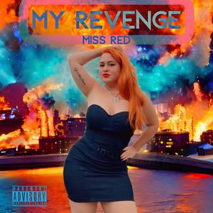 My Revenge (Explicit)