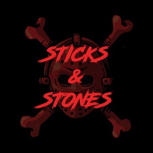 Sticks & Stones