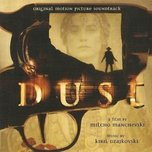 Dust (Original Motion Picture Soundtrack)