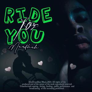 Ride For You (feat. Marthah)