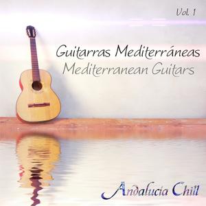 Guitarras Mediterráneas / Mediterranean Guitars - Vol. 1 (Continuous Mix)