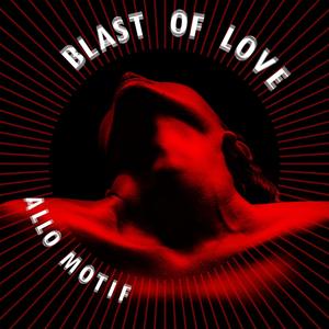 Blast of Love