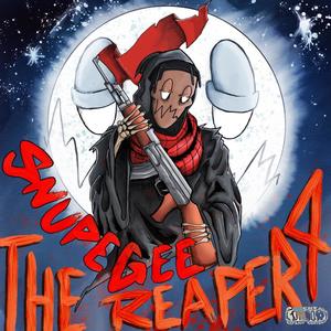 Snupegee The Reaper 4 (Explicit)