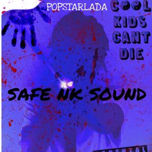 SAFE NK SOUND (Explicit)