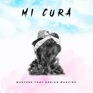 Mi Cura (feat. Adrian Martino)