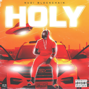 Holy (Explicit)