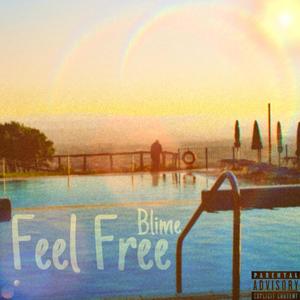 Feel Free (Explicit)