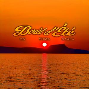 Bout d'Été (Explicit)