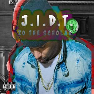 J.I.D.T.(feat. Germ) (Explicit)
