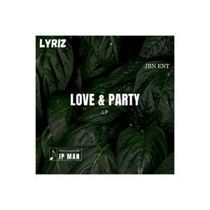 Love & party (Explicit)