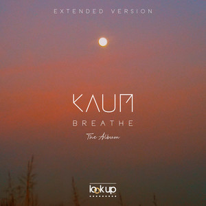 Breathe (Extended Version) [Explicit]