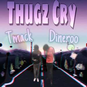 Thugz Cry (Explicit)
