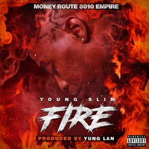 Fire (Explicit)