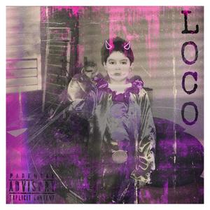 Loco (Explicit)