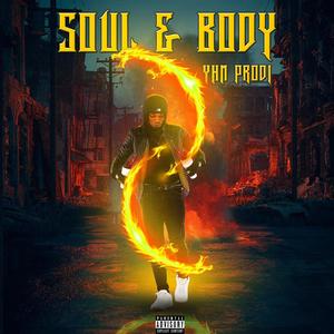 Soul & Body (Explicit)