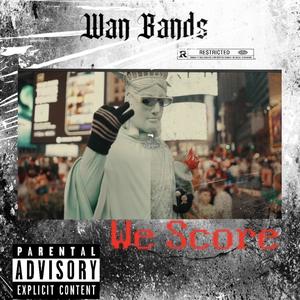 We Score (Explicit)