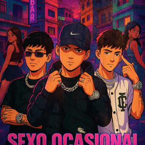 Sexo Ocasional (feat. G7YRONE & Elefe La Tinta De La Calle)