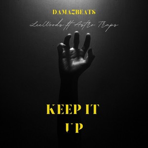 Keep It Up (Explicit)