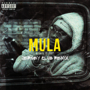 Mula (feat. JXY) (Jersey Club Remix|Explicit)