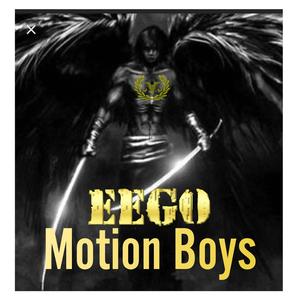 EEGO Motion Boys (Explicit)