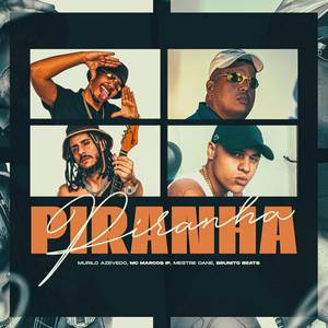 Piranha (Explicit)