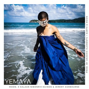 Yemaya (feat. Kalaan Nibonrix Kaiman & Jeremy Ashbourne)