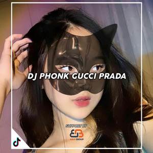 dj phonk guci prada x gangster jedag jedug