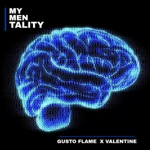 My Mentality (feat. Valentine)