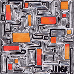 Jaded