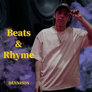 Beats & Rhyme (Explicit)