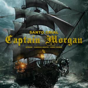 Captain Morgan (feat. Ocram & Eser Crimes)
