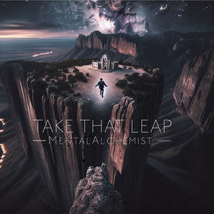 Take That Leap (Explicit)