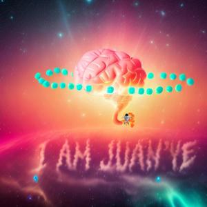 I AM JUANYE DELUXE (Explicit)